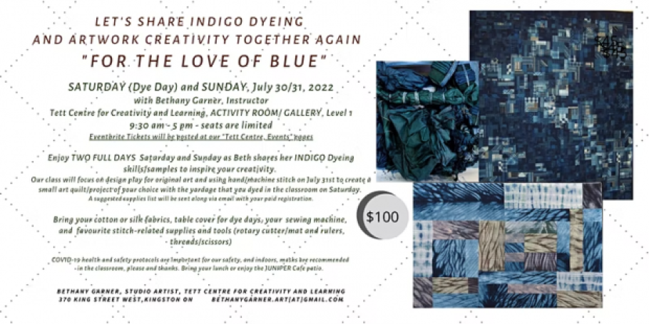 For the Love of Blue Indigo Dyeing workshop with textile artist Bethany Garner at the Tett Centre on July 30 & 31, 2022