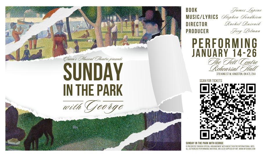 Text reads, "Queen's Musical Theatre presents Sunday in the Park with George" over an image of Victorian-era people in the park.