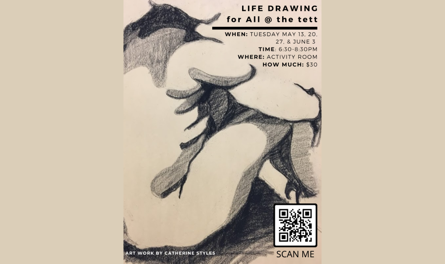 Graphic promoting Tim Rosillo's Life Drawing Classes in May. The sketch is of a naked woman seated on the ground and curled up.