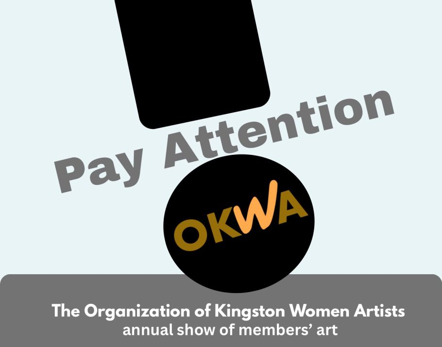 Graphic for "Pay Attention", the upcoming member's show by OKWA