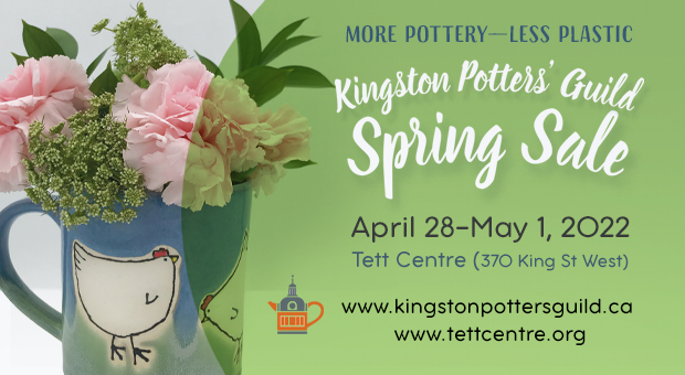 The Kingston Potters' Guild Spring Sale, April 28th to May 1, 2022